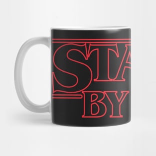 Stand Stranger Mug